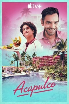 Acapulco streaming - guardaserie