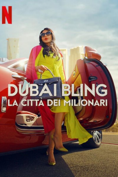 Dubai Bling - La città dei milionari streaming - guardaserie